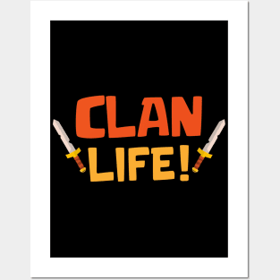 Clan Life Posters and Art